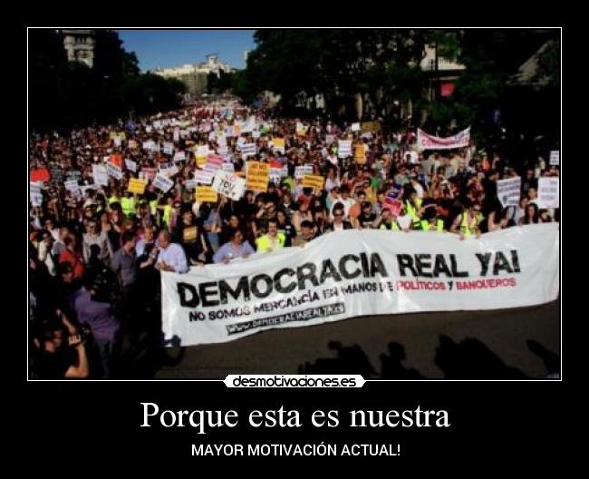 Porque esta es nuestra - MAYOR MOTIVACIÓN ACTUAL!