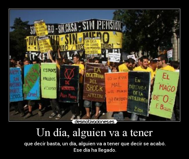 Un día, alguien va a tener -