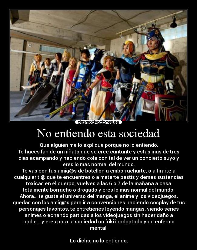 No entiendo esta sociedad - 