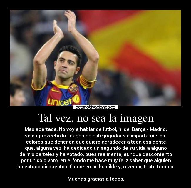 Tal vez, no sea la imagen - 