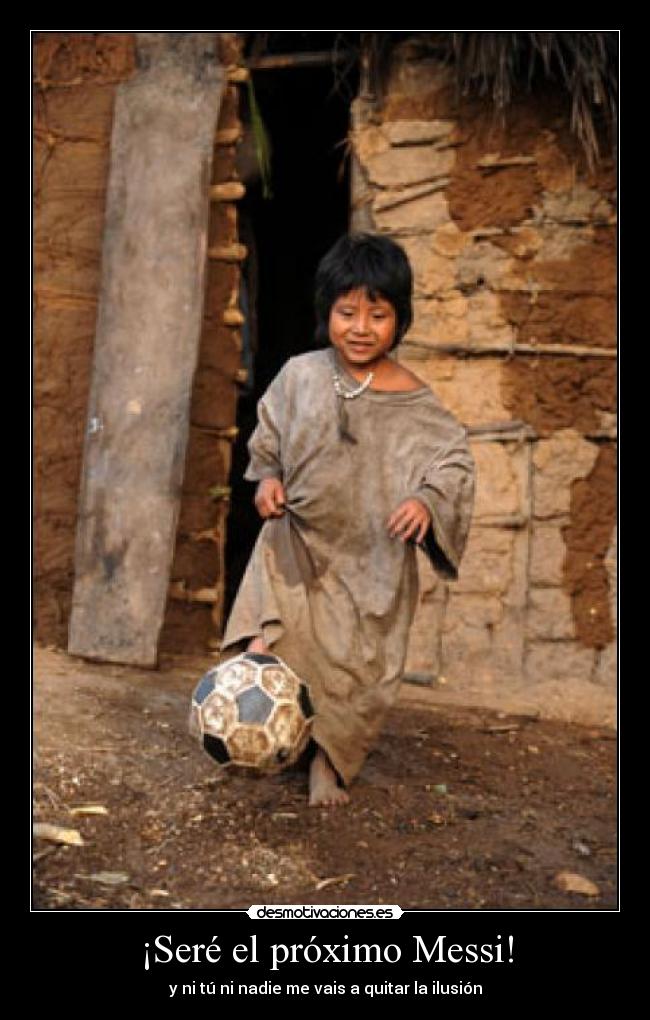 carteles messi futbol pobreza desmotivaciones