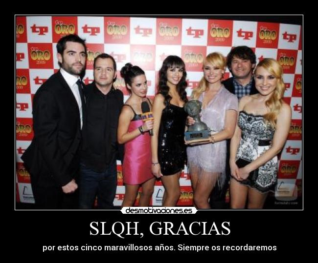 SLQH, GRACIAS - 