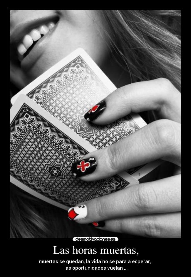 Las horas muertas, - 