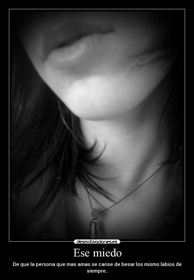 Ese miedo - 