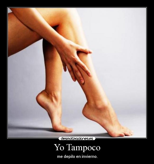 Yo Tampoco - 