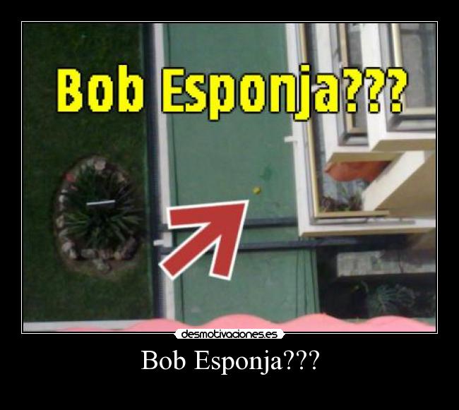 Bob Esponja??? -
