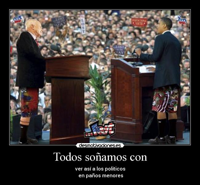 Todos soñamos con -