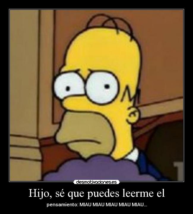 Hijo, sé que puedes leerme el - 