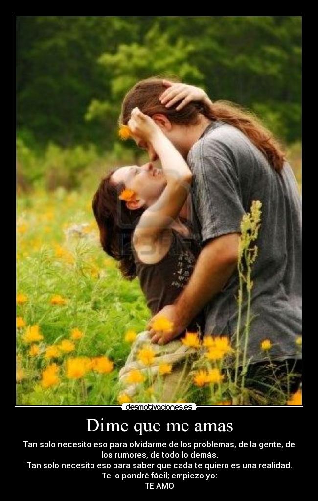 Dime que me amas -