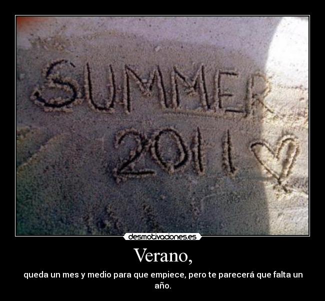 Verano, - 