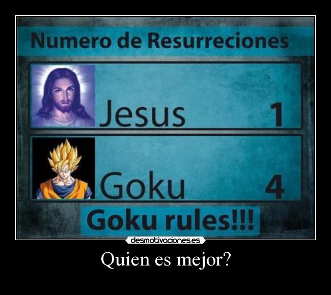 Quien es mejor? - 