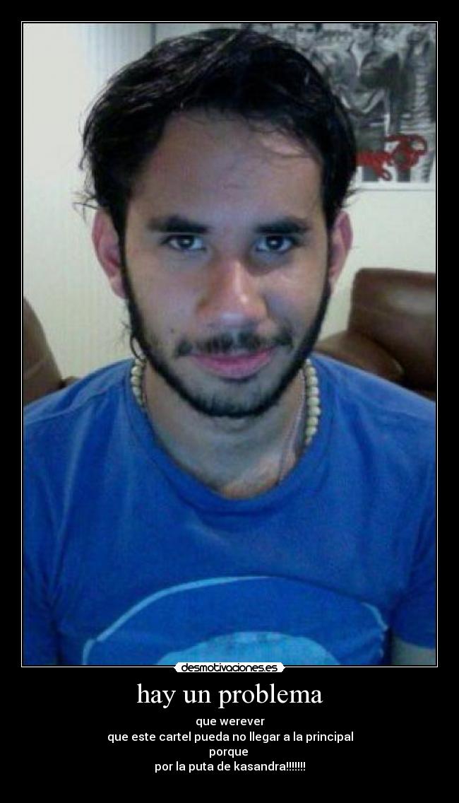 carteles werever morro problema desmotivaciones