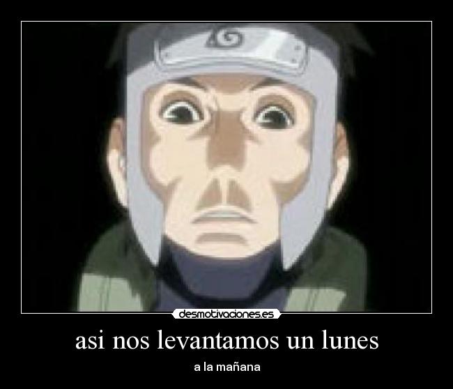 asi nos levantamos un lunes - a la mañana