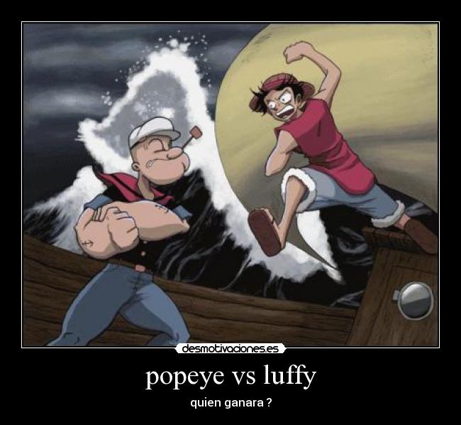 popeye vs luffy - 