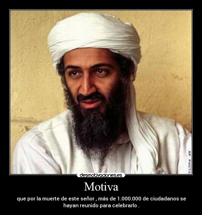 Motiva - que por la muerte de este señor , más de 1.000.000 de ciudadanos se
hayan reunido para celebrarlo .