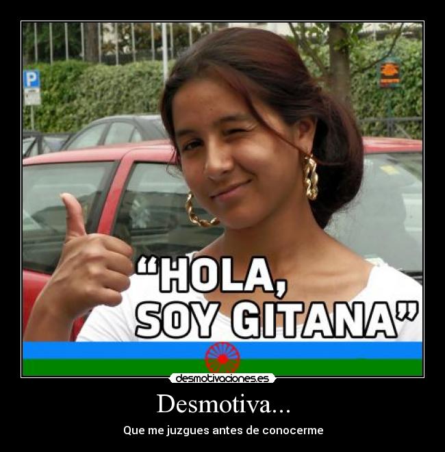 carteles hola soy gitana desmotivaciones