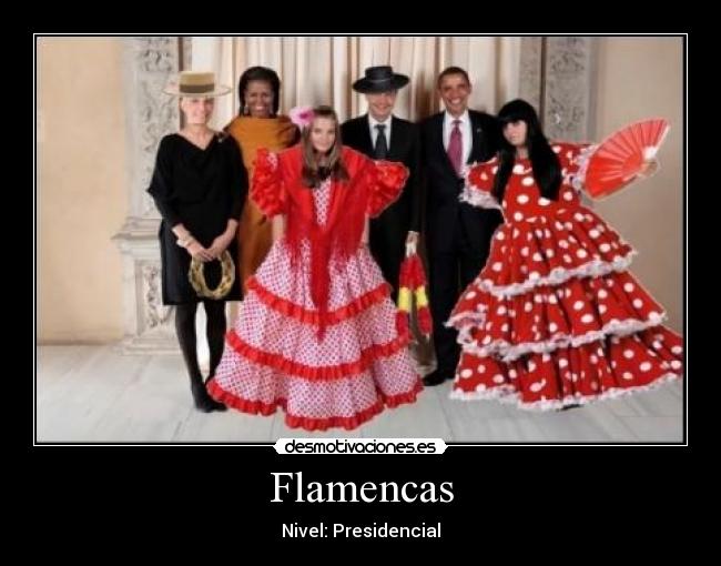 Flamencas - Nivel: Presidencial