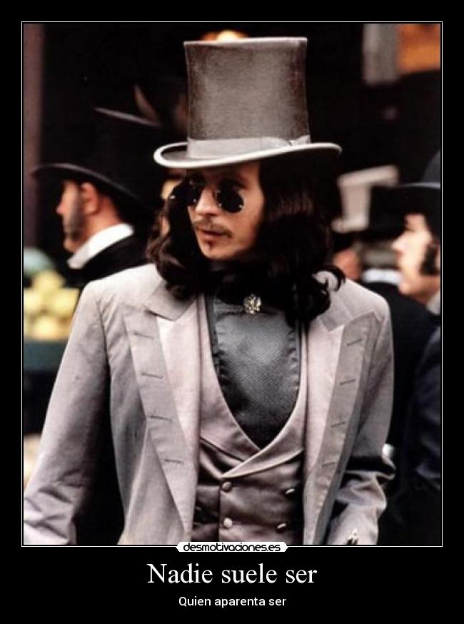 Nadie suele ser -