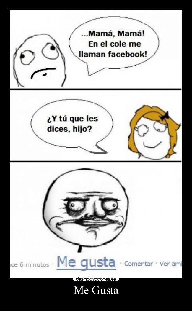 Me Gusta -