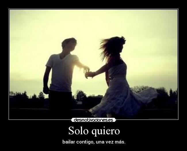 Solo quiero -
