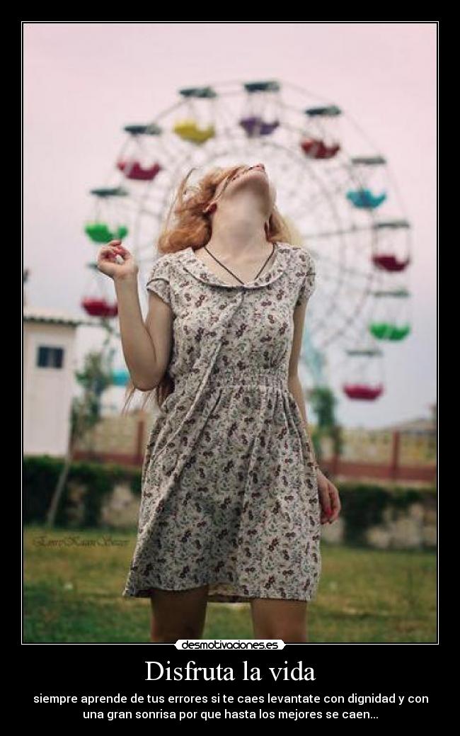 Disfruta la vida - 