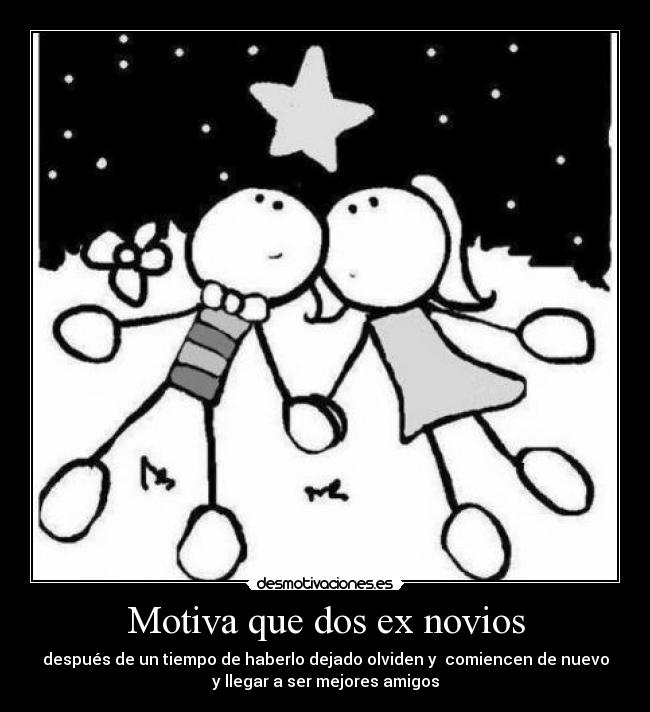 Motiva Que Dos Ex Novios Desmotivaciones | motiva que dos ex novios desmotivaciones Motiva Que Dos Ex Novios Desmotivaciones | motiva que dos ex novios desmotivaciones