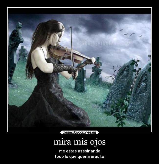 mira mis ojos - 
