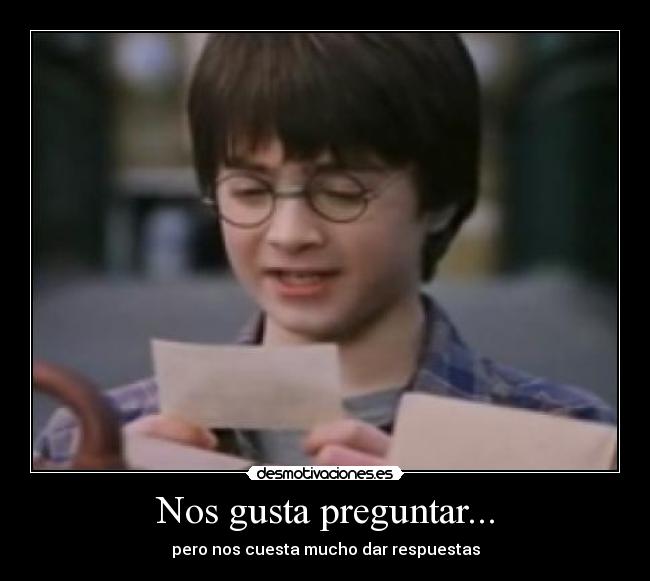 Nos gusta preguntar... -