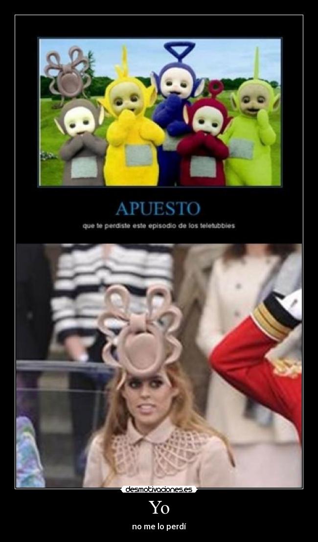 Yo - no me lo perdí
