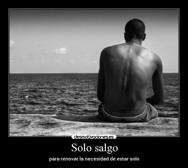 Solo salgo - 