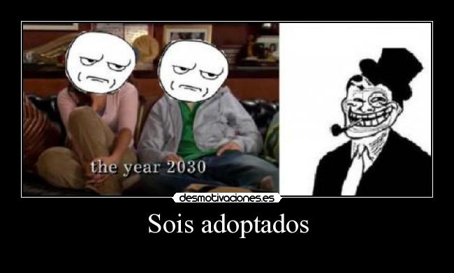 Sois adoptados - 