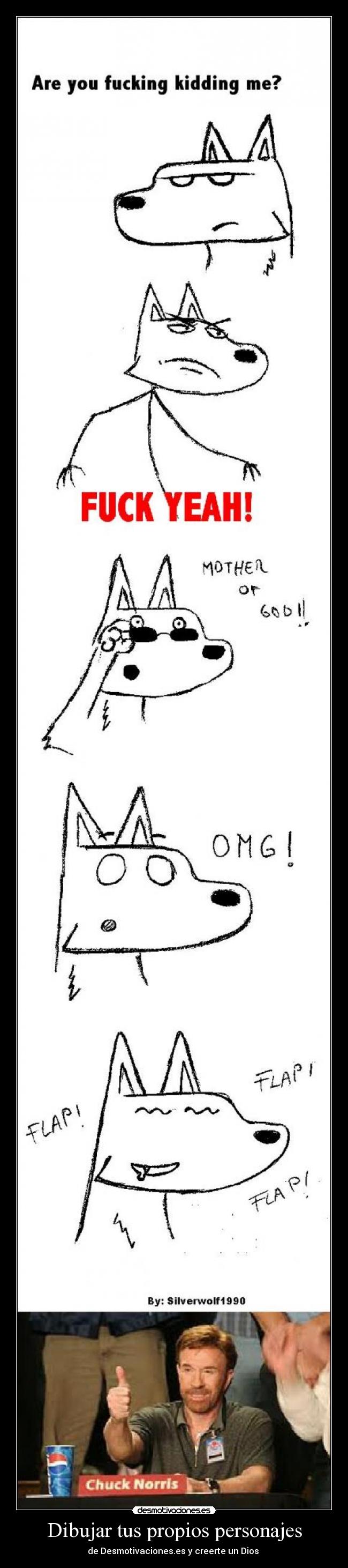 Dibujar tus propios personajes - de Desmotivaciones.es y creerte un Dios
