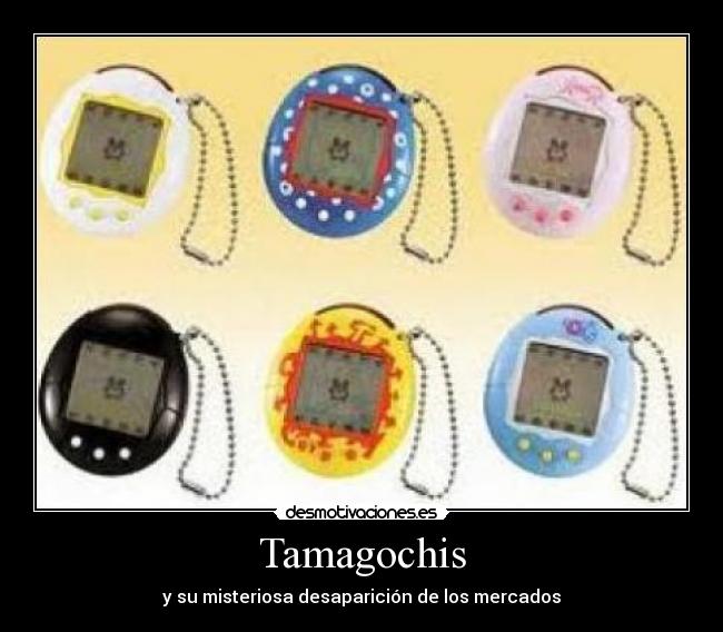 Tamagochis - 