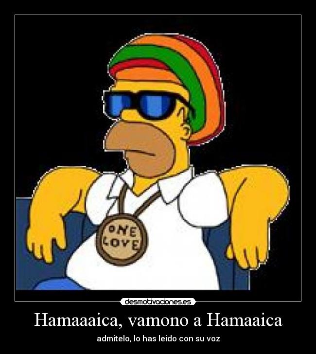 Hamaaaica, vamono a Hamaaica -