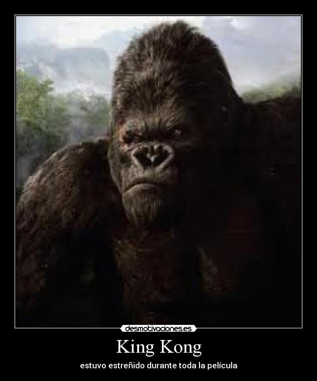 King Kong -