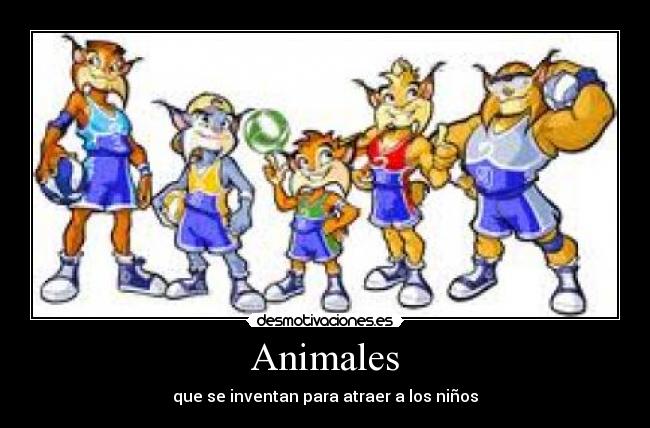 Animales - que se inventan para atraer a los niños