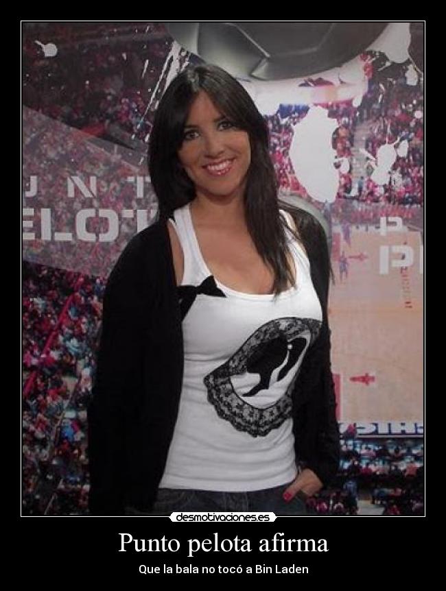 Punto pelota afirma -