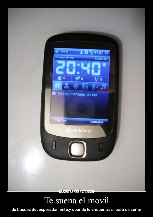 Te suena el movil -