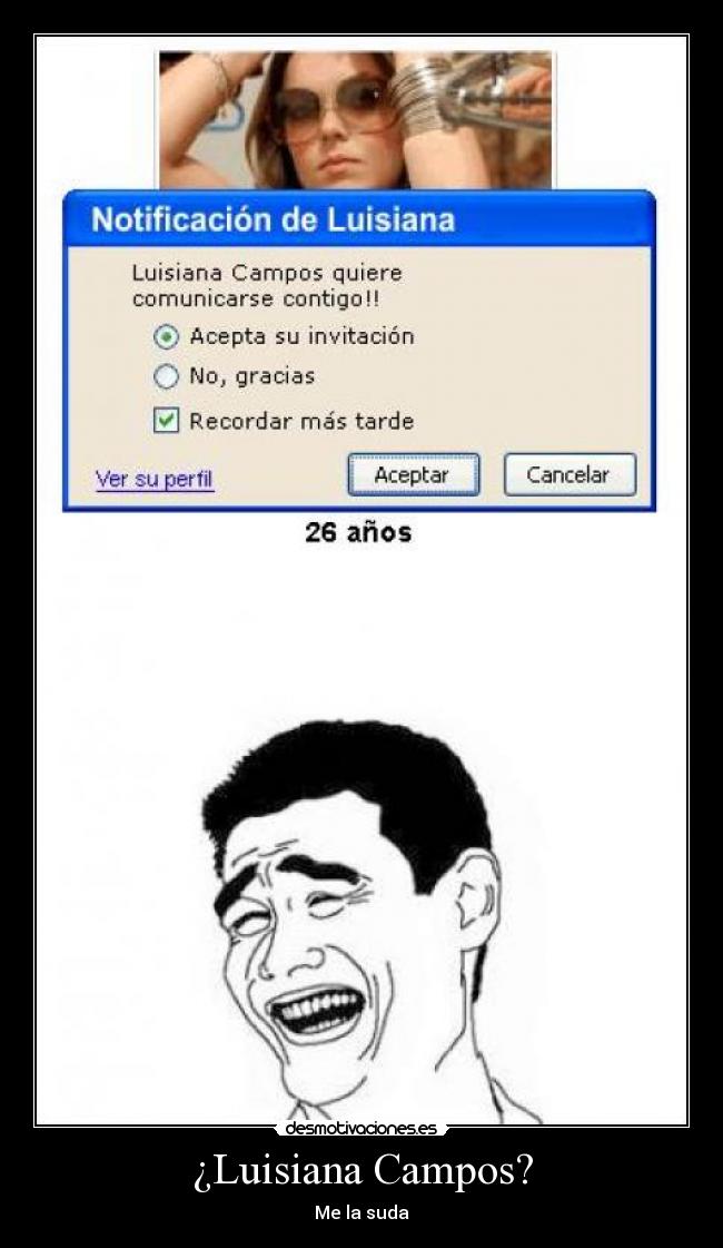 ¿Luisiana Campos? -