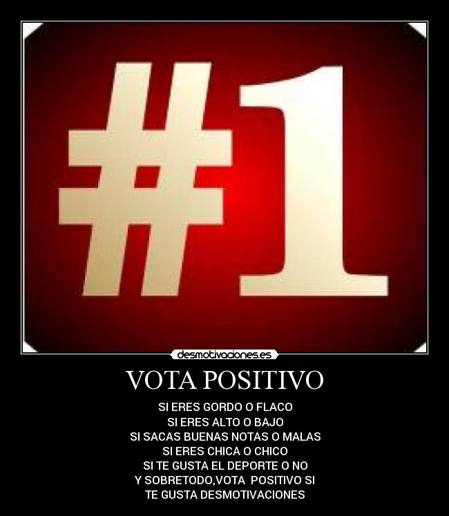 VOTA POSITIVO -