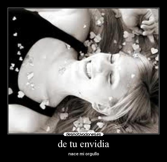 de tu envidia - 