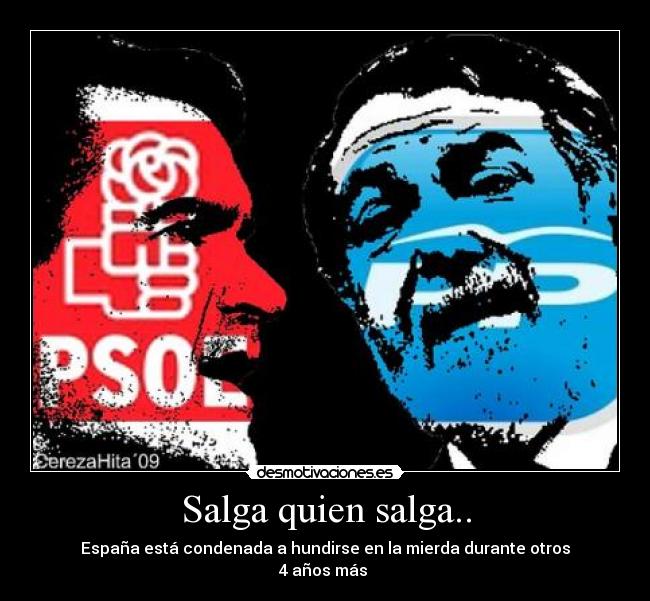 Salga quien salga.. - 