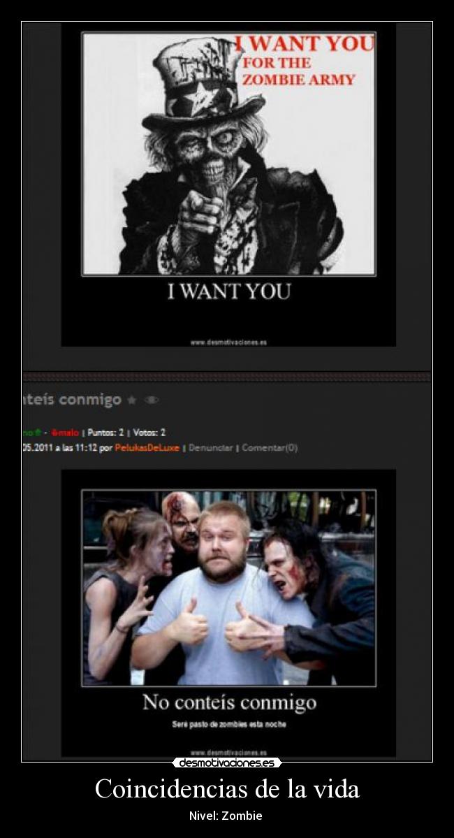 Coincidencias de la vida - Nivel: Zombie