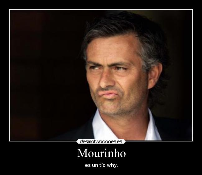 Mourinho -