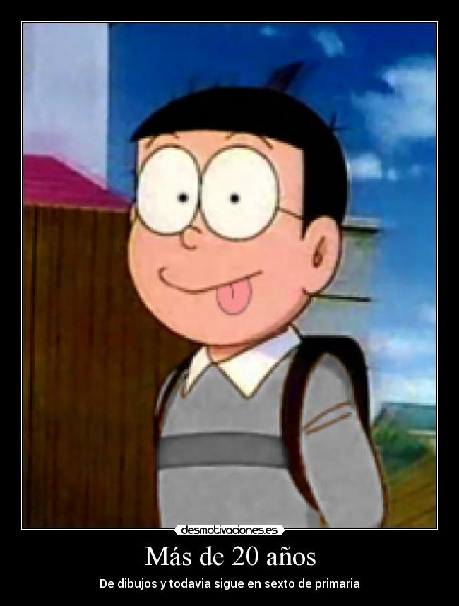Más de 20 años - 