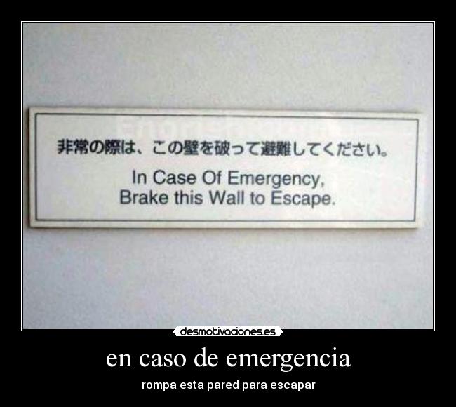 en caso de emergencia -
