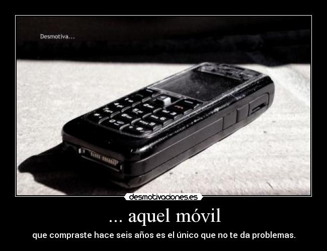 ... aquel móvil - 