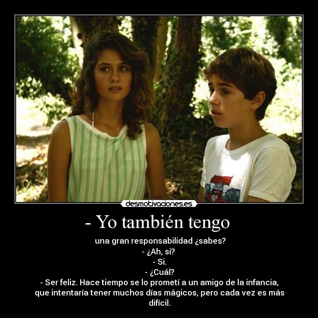- Yo también tengo  - 