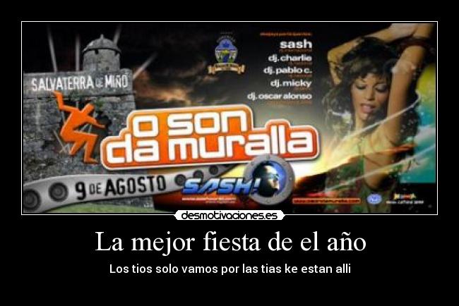 La mejor fiesta de el año - 