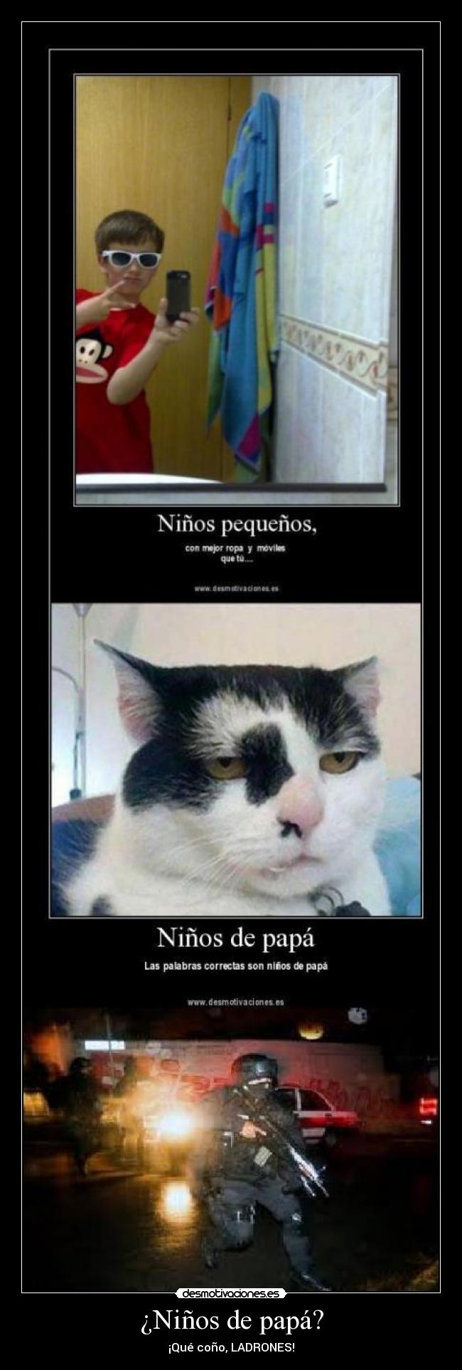 ¿Niños de papá? -